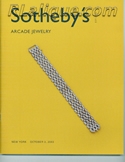 Decorative Arts - Art Nouveau - Art Deco Auction Catalogue - Book - Magazine For Sale: Arcade Jewelry, Sothebys, New York, October 2, 2003: A Post War Auction Catalog - Book - Magazine Decorative Arts - Art Nouveau - Art Deco Auction Catalogue - Book - Magazine For Sale: Arcade Jewelry, Sothebys, New York, October 2, 2003: A Post War Auction Catalog - Book - Magazine