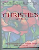 Decorative Arts - Art Nouveau - Art Deco Auction Catalogue - Book - Magazine For Sale: Christie's New York Important  Tiffany: Innovation in American Design Monday 29 November 1999: A Post War Auction Catalog - Book - Magazine